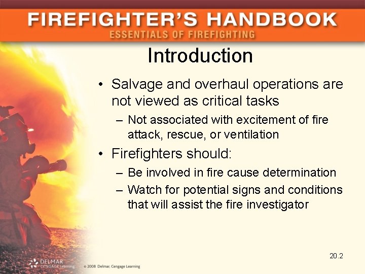 Introduction • Salvage and overhaul operations are not viewed as critical tasks – Not