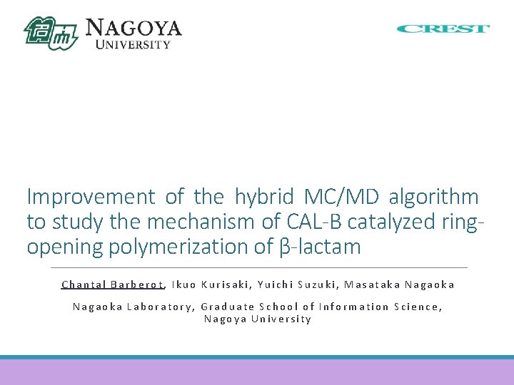 Improvement of the hybrid MCMD algorithm to study