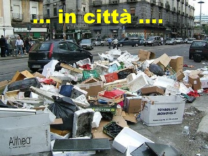 … in città …. 