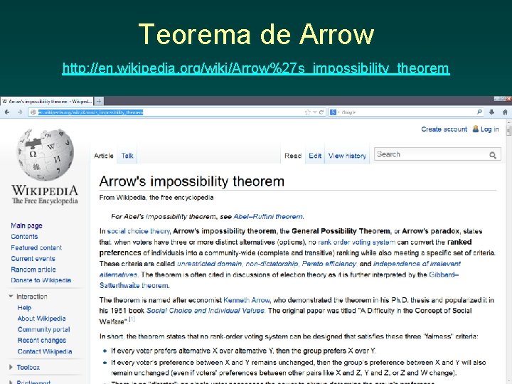 Teorema de Arrow http: //en. wikipedia. org/wiki/Arrow%27 s_impossibility_theorem 