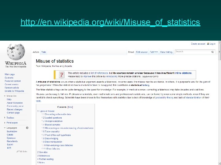 http: //en. wikipedia. org/wiki/Misuse_of_statistics 