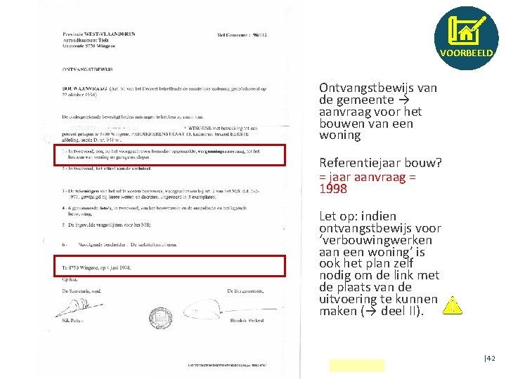 VOORBEELD Ontvangstbewijs van de gemeente → aanvraag voor het bouwen van een woning Referentiejaar