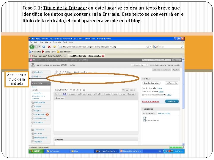 Paso 9. 1: Título de la Entrada: en este lugar se coloca un texto