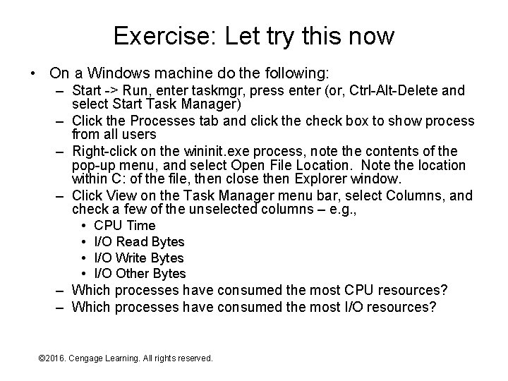 Exercise: Let try this now • On a Windows machine do the following: –