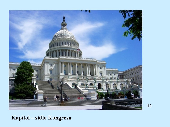 10 Kapitol – sídlo Kongresu 