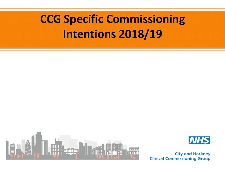 CCG Specific Commissioning Intentions 2018/19 