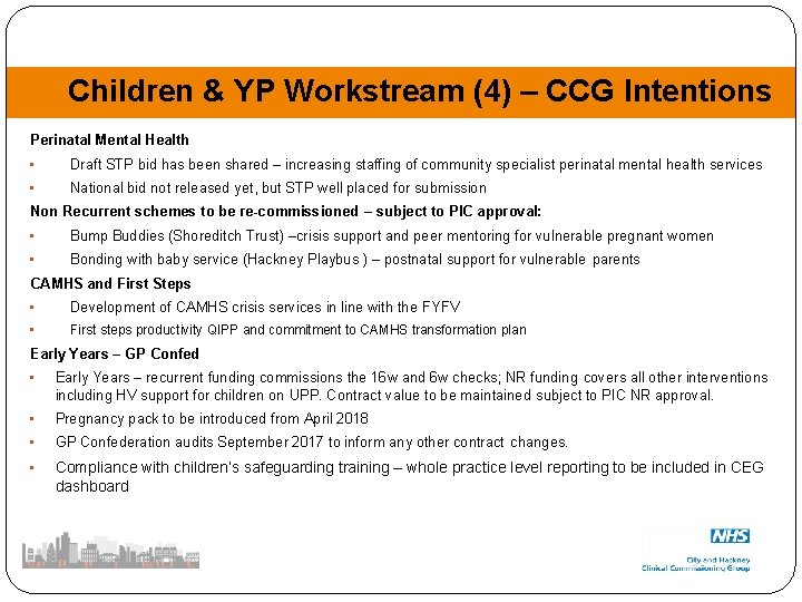 Children & YP Workstream (4) – CCG Intentions Perinatal Mental Health • Draft STP