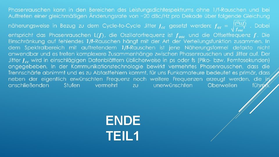 ENDE TEIL 1 ENDE TEIL 1