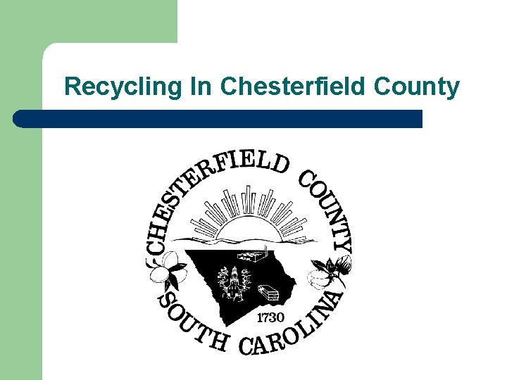 Recycling In Chesterfield County 