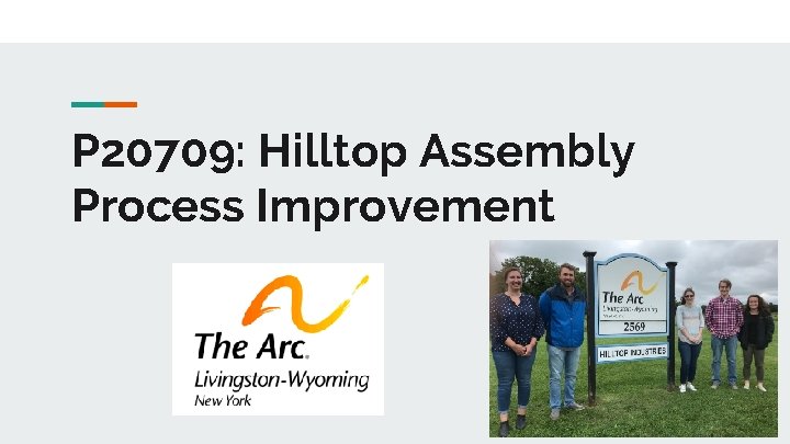 P 20709: Hilltop Assembly Process Improvement 