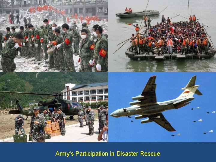 Army's Participation in Disaster Rescue 