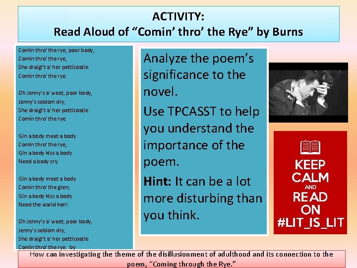 ACTIVITY: Read Aloud of “Comin’ thro’ the Rye” by Burns Comin thro' the rye,