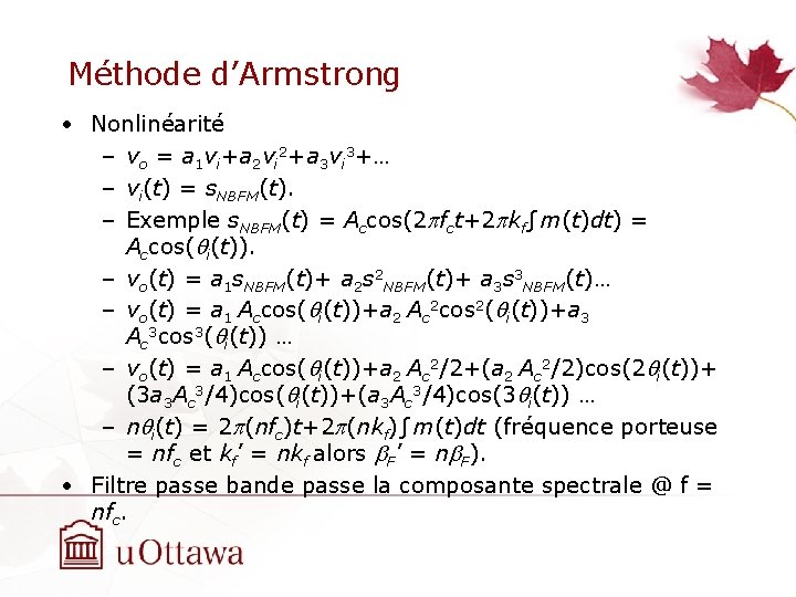 Méthode d’Armstrong • Nonlinéarité – vo = a 1 vi+a 2 vi 2+a 3