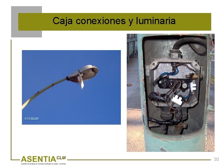 Caja conexiones y luminaria 30 