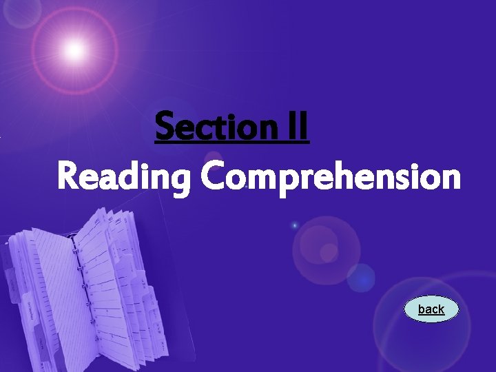 Section II Reading Comprehension back 