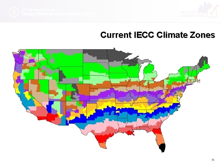 Current IECC Climate Zones 19 