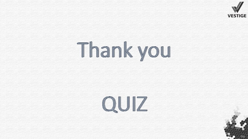 Thank you QUIZ 