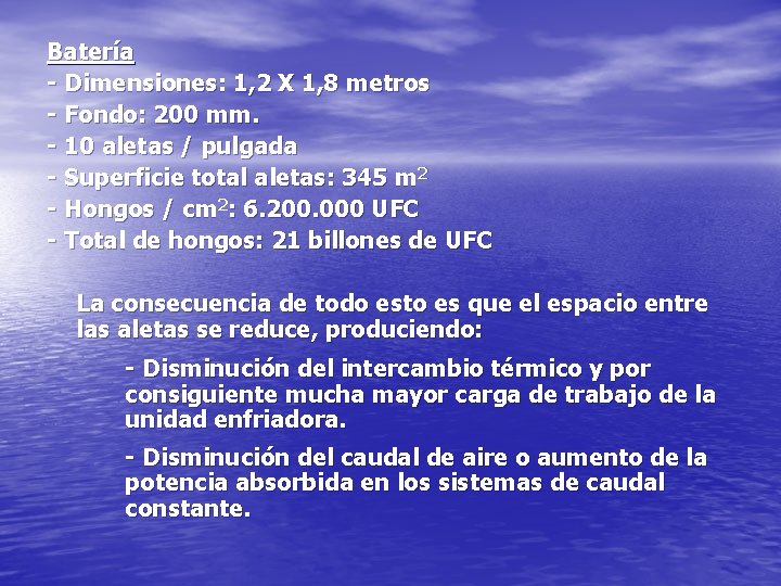 Batería - Dimensiones: 1, 2 X 1, 8 metros - Fondo: 200 mm. -