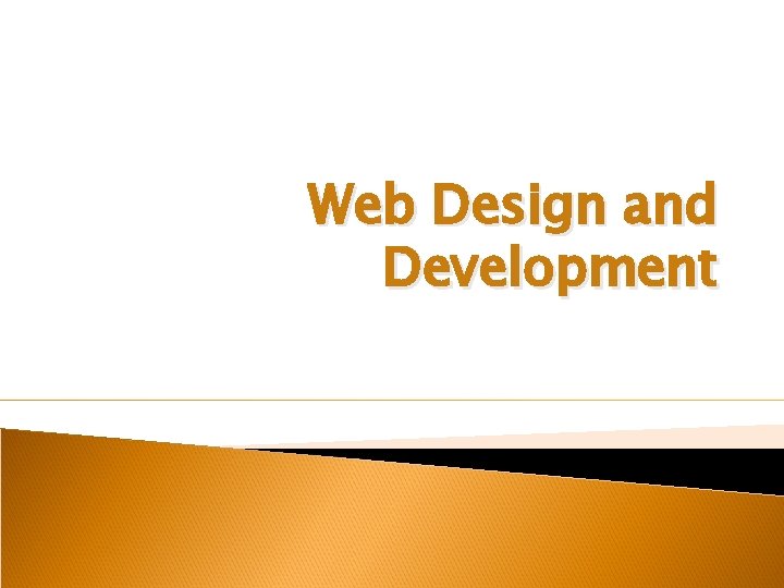 Web Design and Development 