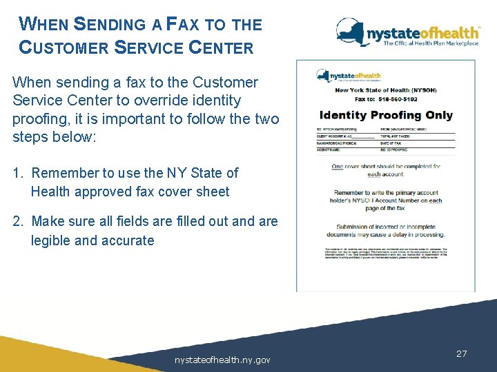 WHEN SENDING A FAX TO THE CUSTOMER SERVICE CENTER When sending a fax to