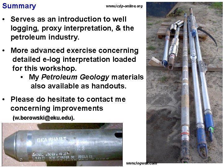 Summary www. icdp-online. org • Serves as an introduction to well logging, proxy interpretation,