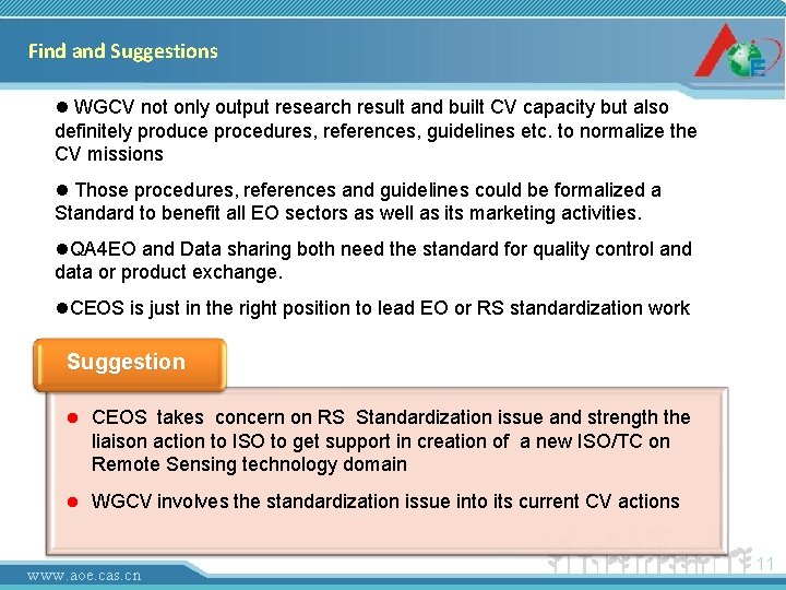 Find and Suggestions l WGCV not only output research result and built CV capacity