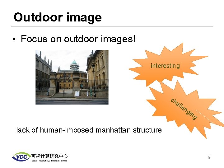 Outdoor image • Focus on outdoor images! interesting ch all en gin g lack