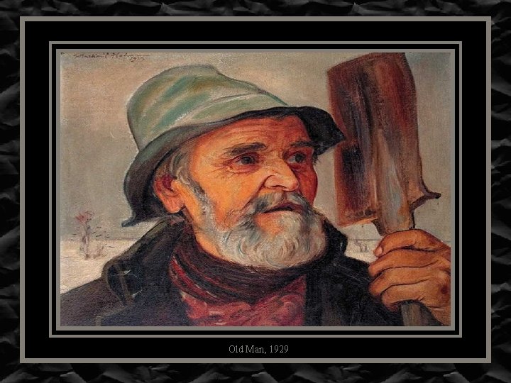 Old Man, 1929 