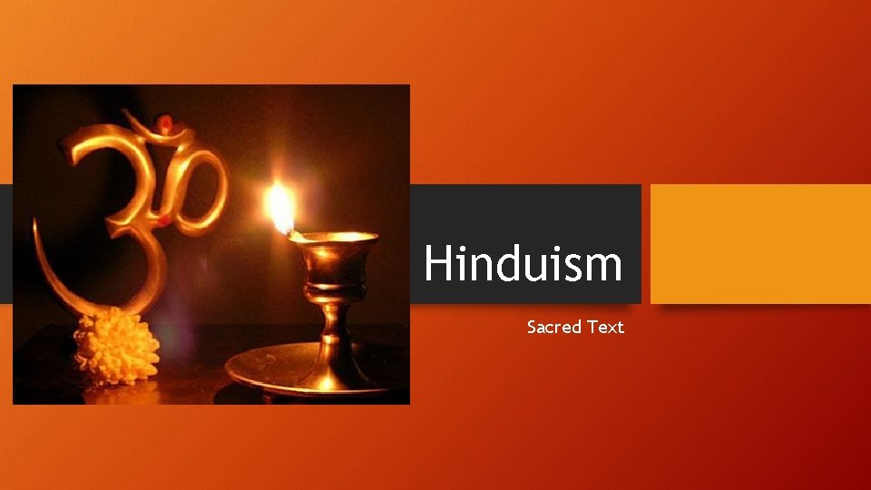 Hinduism Sacred Text Hinduism Sacred Text