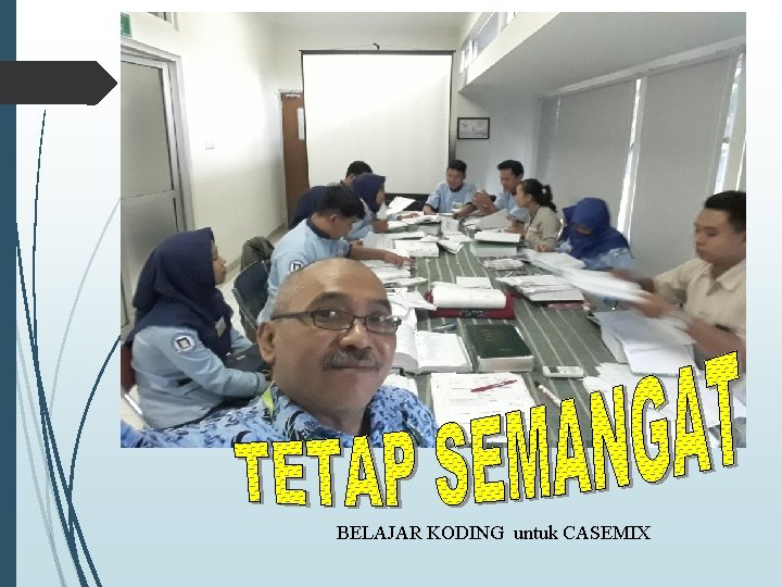 BELAJAR KODING untuk CASEMIX 