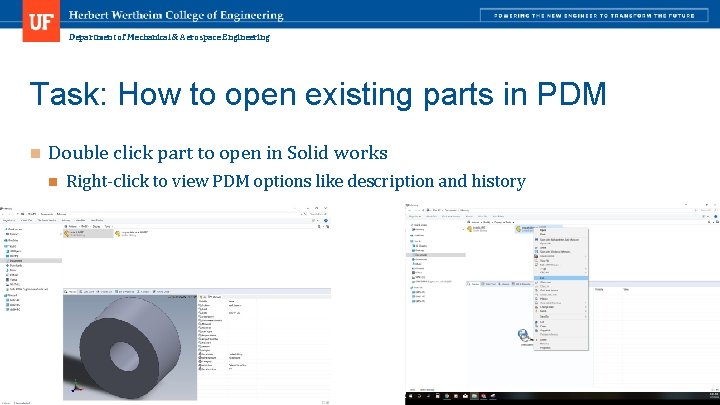 Department of Mechanical & Aerospace Engineering Task: How to open existing parts in PDM
