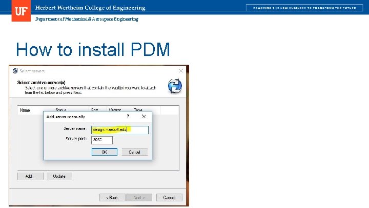 Department of Mechanical & Aerospace Engineering How to install PDM 