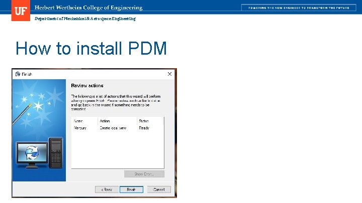 Department of Mechanical & Aerospace Engineering How to install PDM 