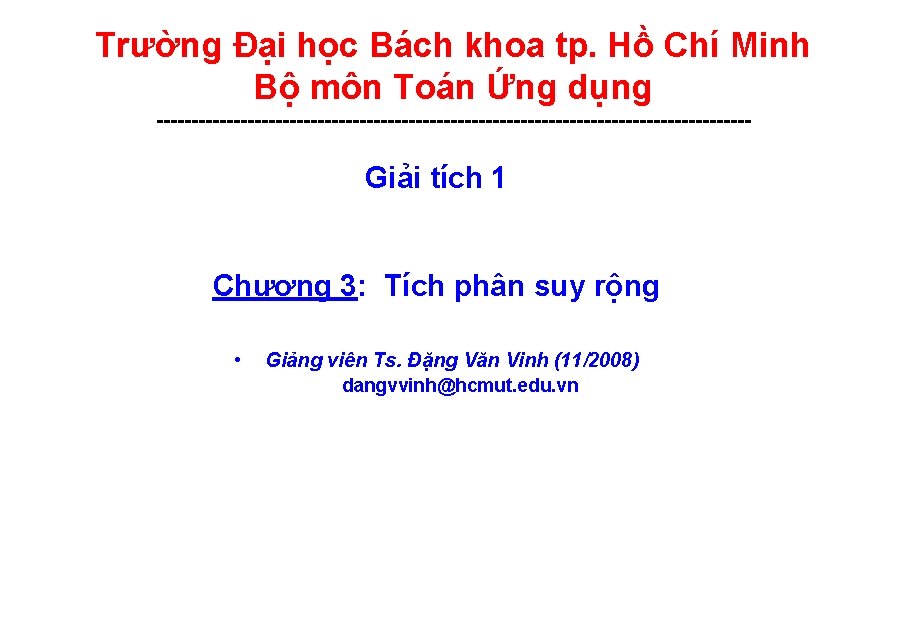 Trường Đại học Bách khoa tp. Hồ Chí Minh Bộ môn Toán Ứng dụng