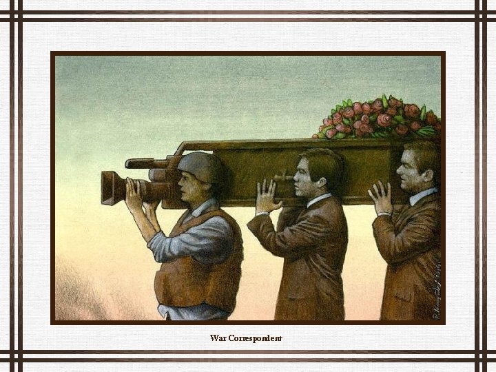 War Correspondent 