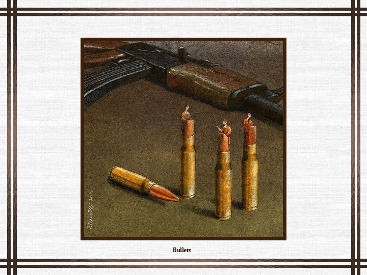 Bullets 