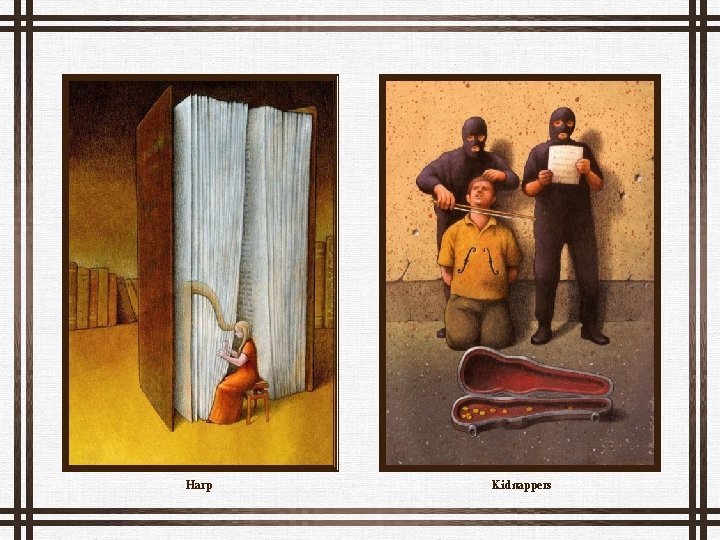 Harp Kidnappers 