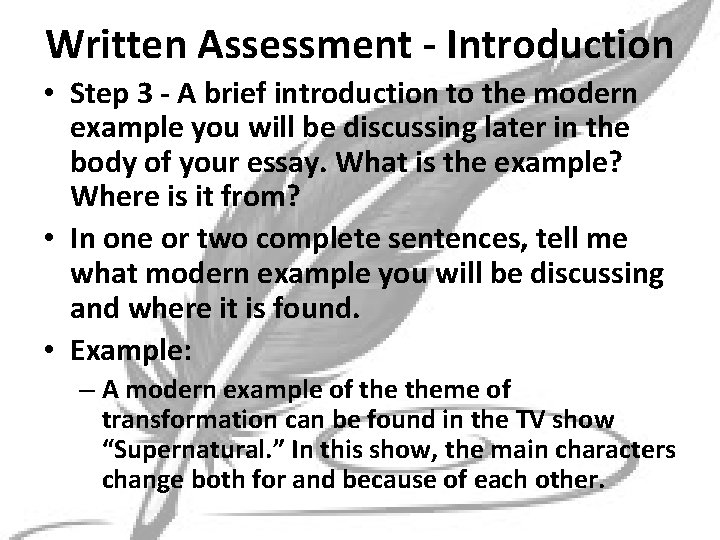 Written Assessment - Introduction • Step 3 - A brief introduction to the modern