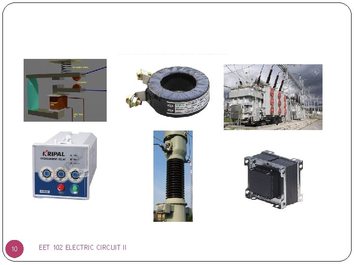 10 EET 102 ELECTRIC CIRCUIT II 