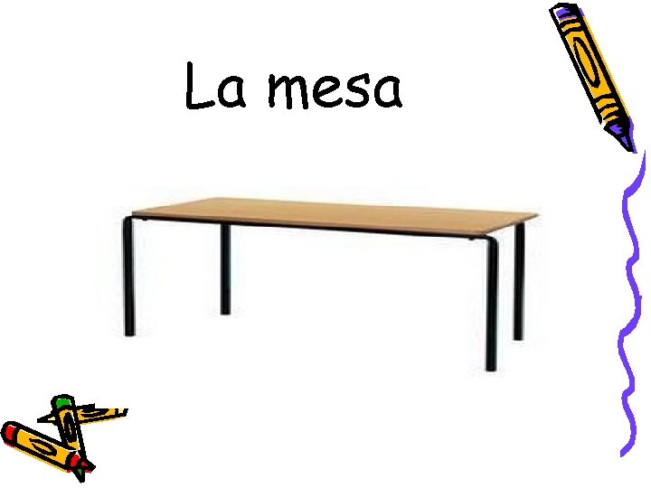 La mesa 