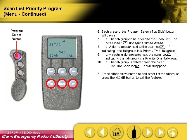 Scan List Priority Program (Menu - Continued) Program Select Button Z 1 TAC 1