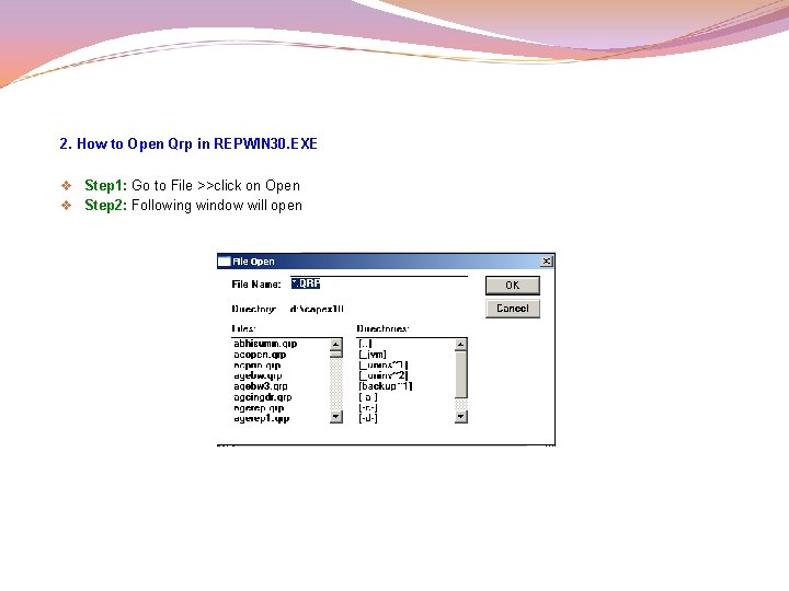 2. How to Open Qrp in REPWIN 30. EXE v Step 1: Go to