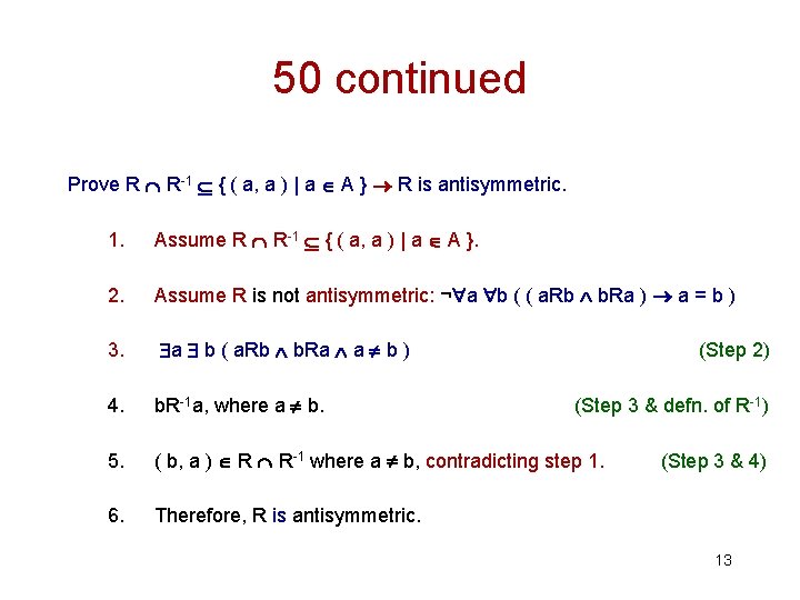 50 continued Prove R R-1 { ( a, a ) | a A }