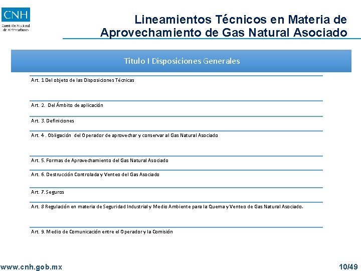Lineamientos Técnicos en Materia de Aprovechamiento de Gas Natural Asociado Titulo I Disposiciones Generales