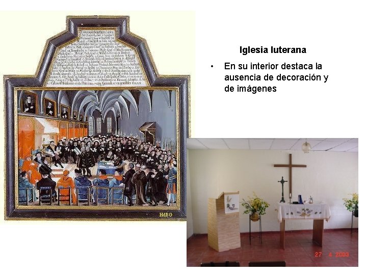 Iglesia luterana • En su interior destaca la ausencia de decoración y de imágenes