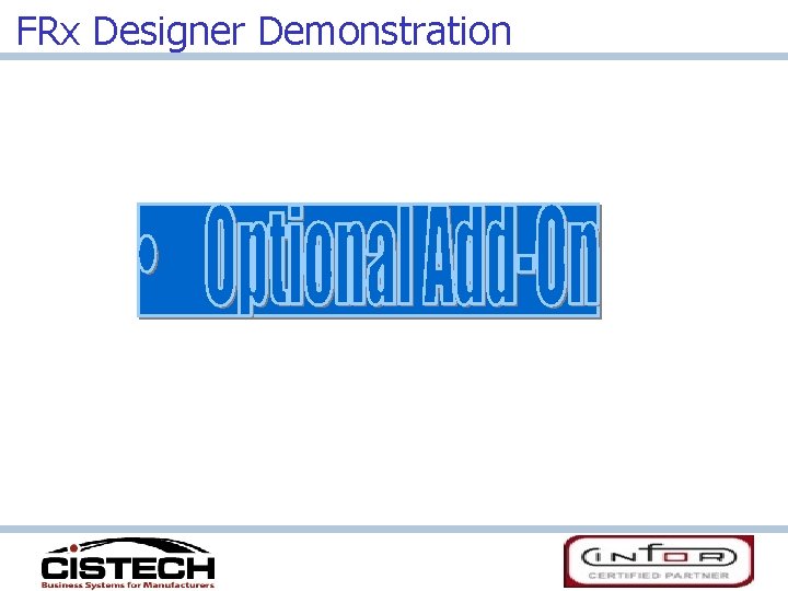 FRx Designer Demonstration 