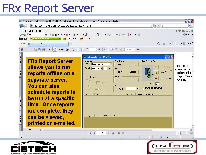 FRx Report Server allows you to run reports offline on a separate server. You