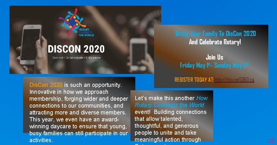 Bring Your Family To Dis. Con 2020 And Celebrate Rotary! Join Us Friday May