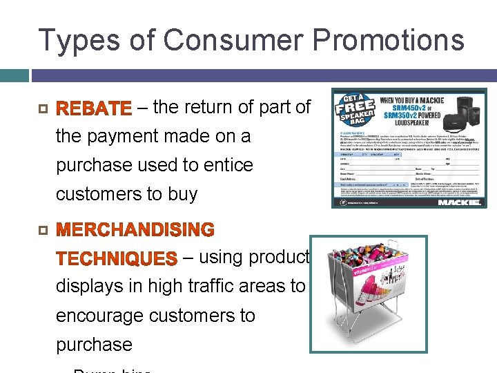 Types of Consumer Promotions – the return of part of the payment made on