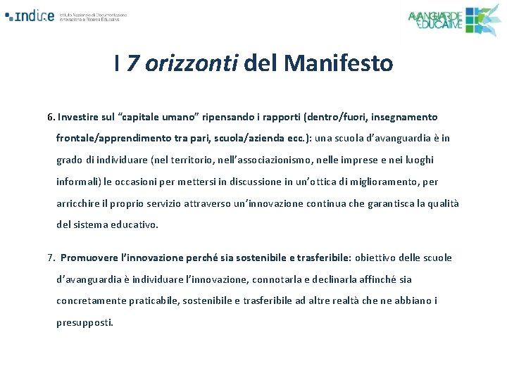 I 7 orizzonti del Manifesto 6. Investire sul “capitale umano” ripensando i rapporti (dentro/fuori,